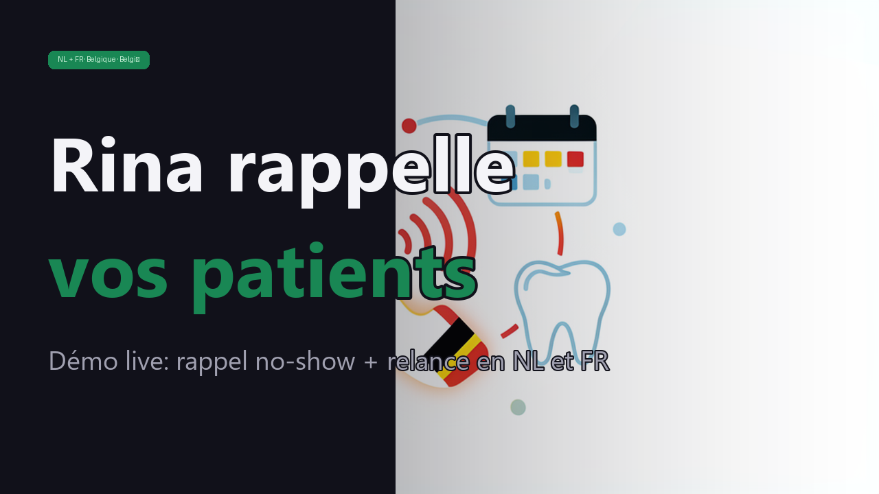 Exemple de Rina rappelant un patient